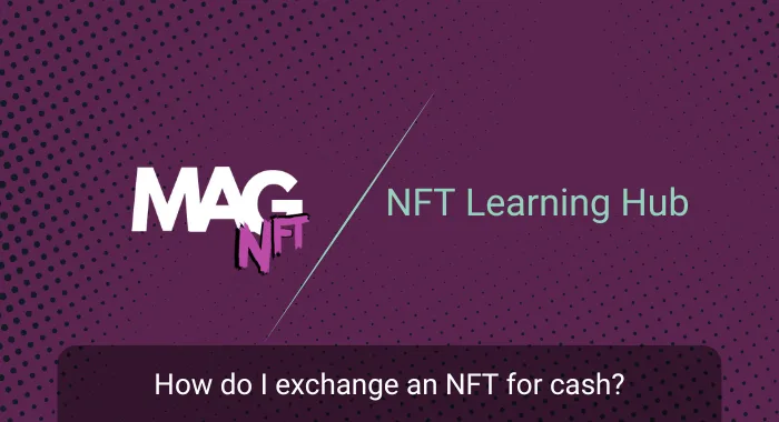 how do i exchange an nft for cash